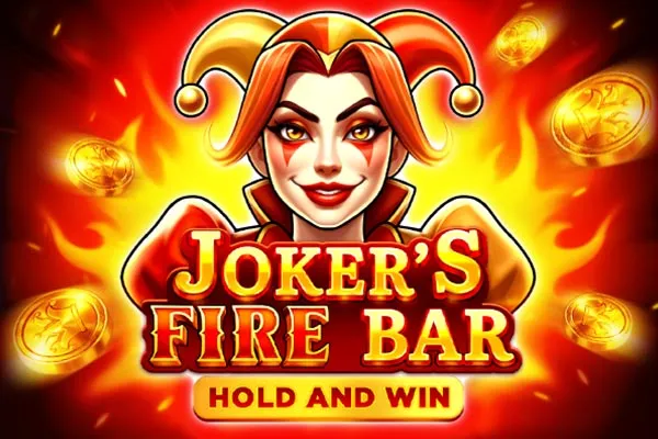 joker's fire bar